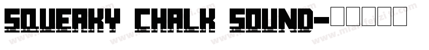 squeaky chalk sound字体转换